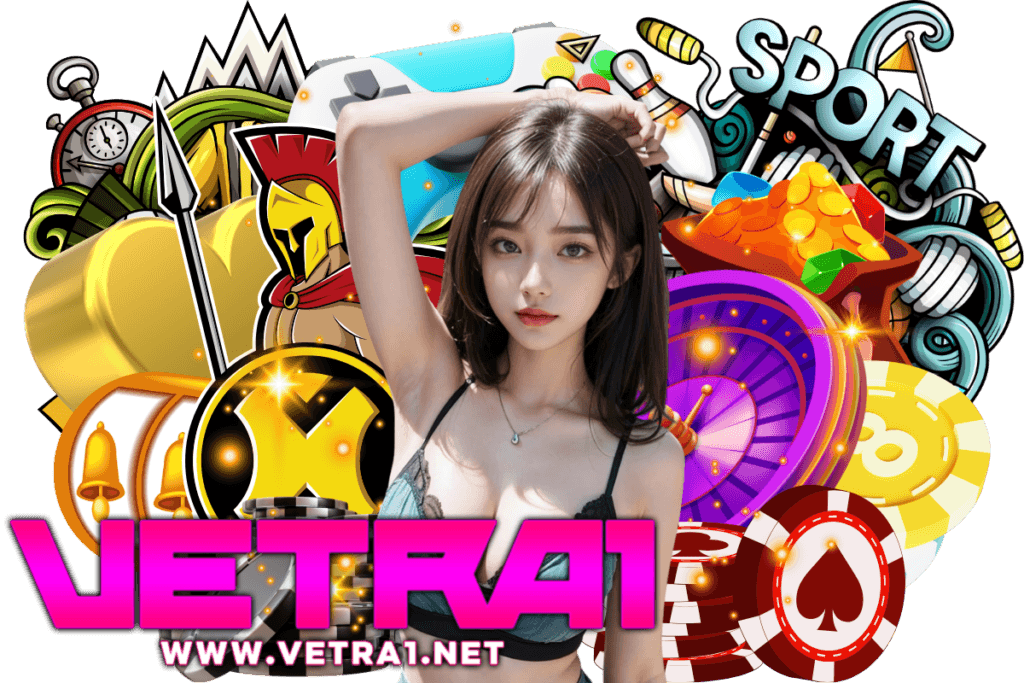 vetra1 สมัคร